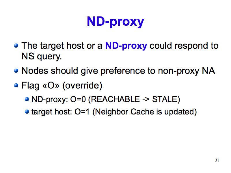 ND-proxy (IPv6: What, Why, How - Slide 31)
