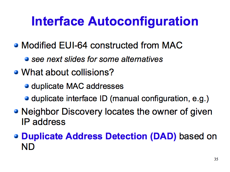 Interface Autoconfiguration (IPv6: What, Why, How - Slide 35)