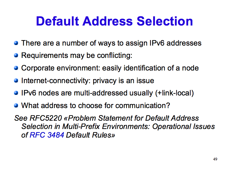 Default Address Selection (IPv6: What, Why, How - Slide 49)