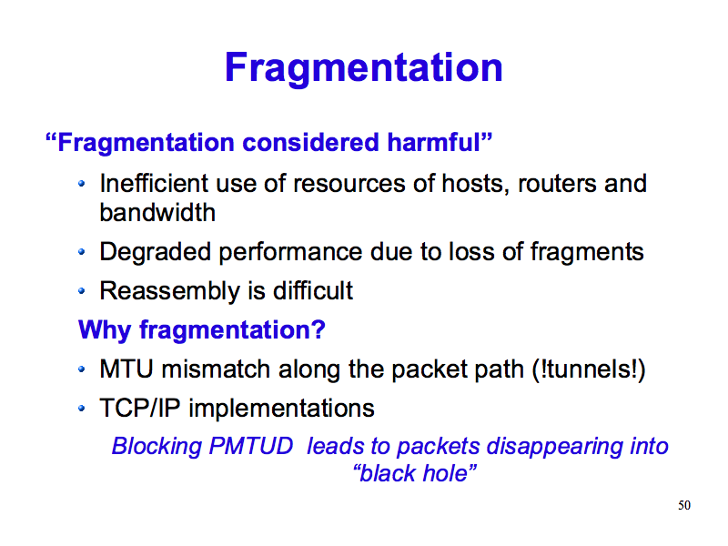 Fragmentation (IPv6: What, Why, How - Slide 50)